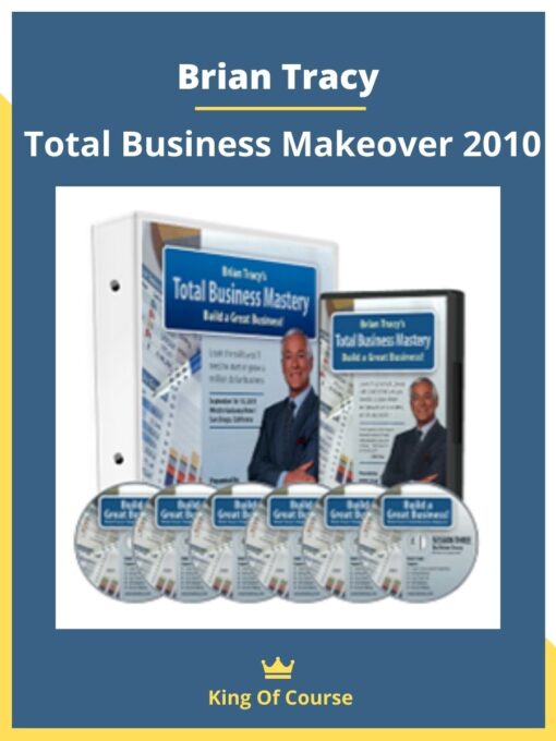 Brian Tracy – Total Business Makeover 2010
