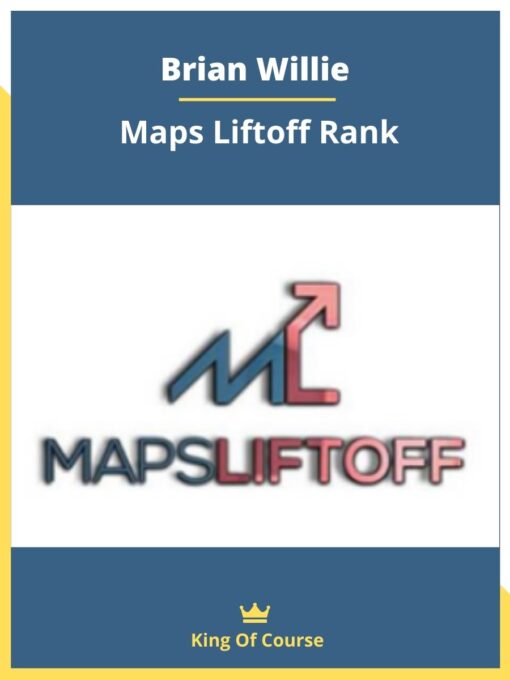 Brian Willie – Maps Liftoff Rank