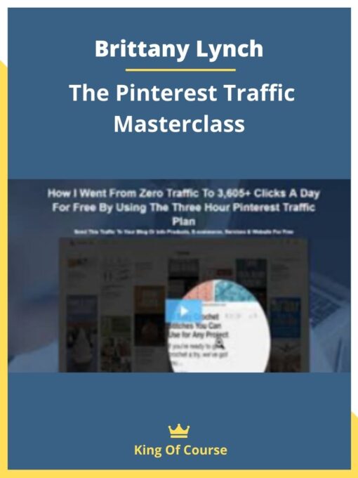Brittany Lynch – The Pinterest Traffic Masterclass