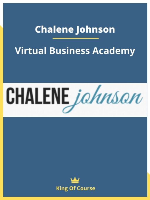 Chalene Johnson – Virtual Business Academy