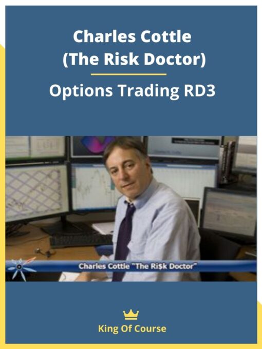 Charles Cottle (The Risk Doctor) – Options Trading RD3