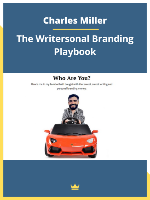 Charles Miller – The Writersonal Branding Playbook