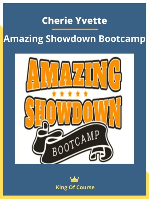 Cherie Yvette – Amazing Showdown Bootcamp