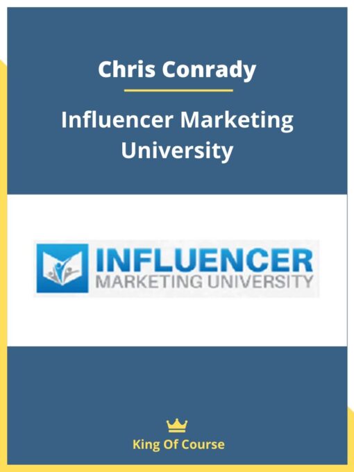 Chris Conrady – Influencer Marketing University
