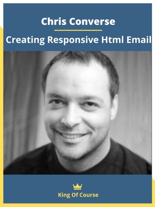 Chris Converse – Creating Responsive Html Email