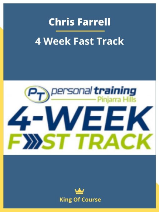 Chris Farrell – 4 Week Fast Track