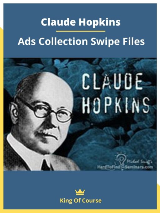 Claude Hopkins – Ads Collection Swipe Files