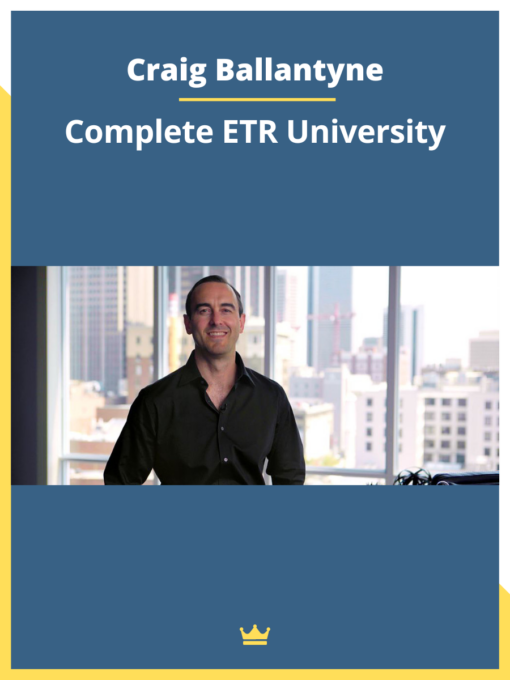 Craig Ballantyne – Complete ETR University