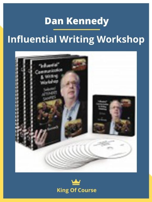 Dan Kennedy – Influential Writing Workshop