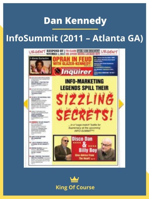 Dan Kennedy – InfoSummit (2011 – Atlanta GA)