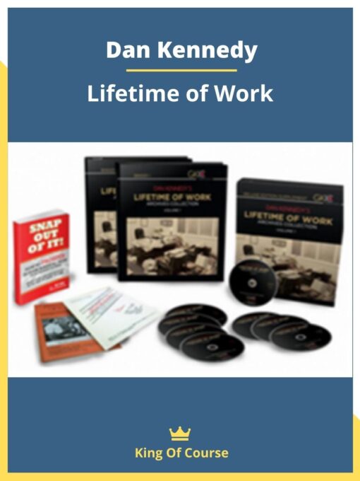 Dan Kennedy – Lifetime of Work