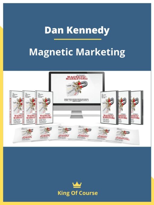 Dan Kennedy – Magnetic Marketing