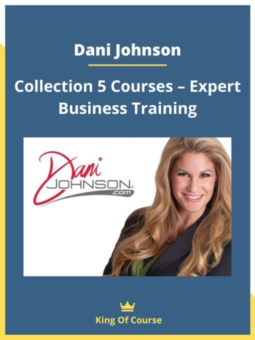 Dani Johnson – Collection 5 Courses – Expert Business Training