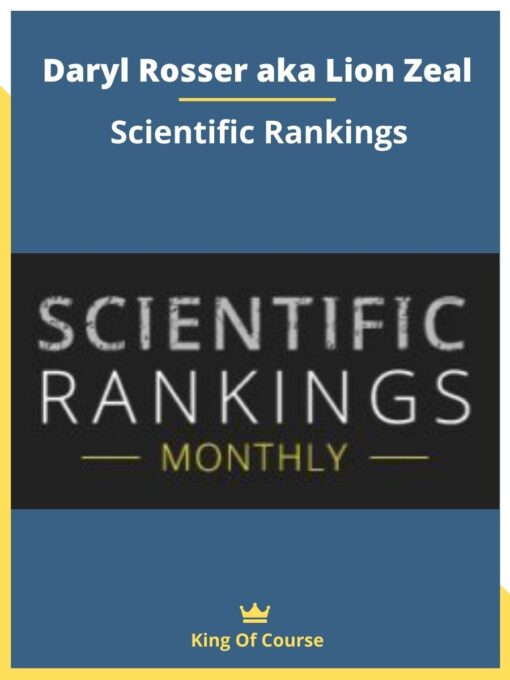 Daryl Rosser aka Lion Zeal – Scientific Rankings