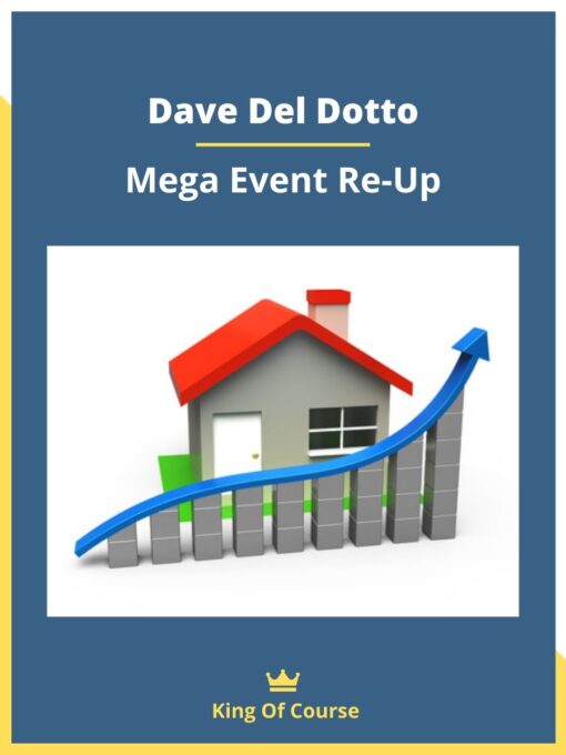 Dave Del Dotto – Mega Event Re-Up