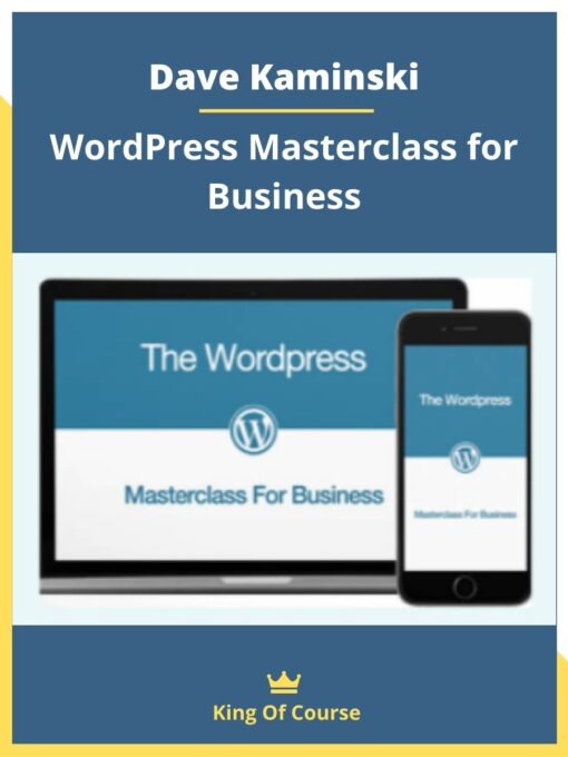 Dave Kaminski – WordPress Masterclass for Business
