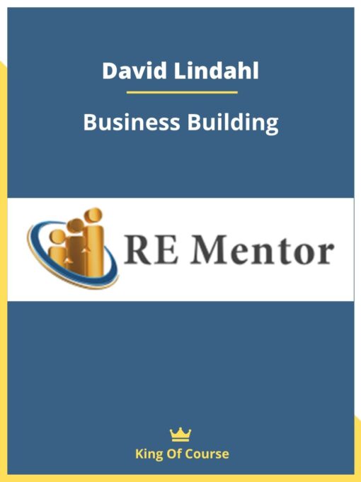David Lindahl – Business Building