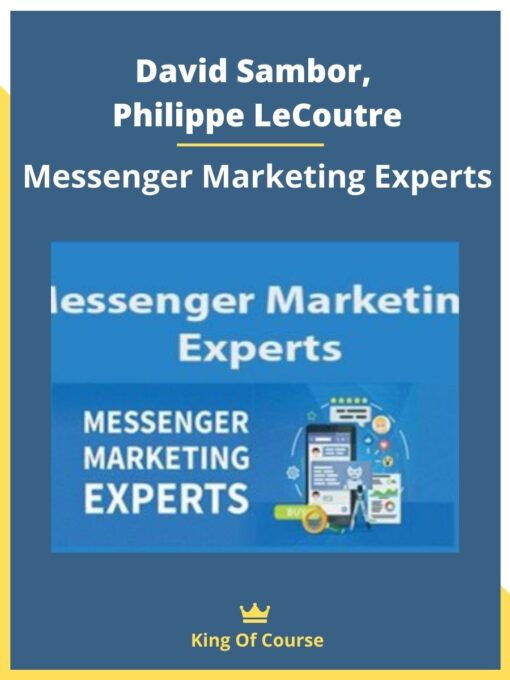 David Sambor, Philippe LeCoutre – Messenger Marketing Experts