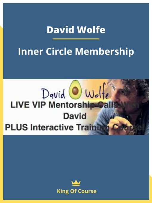 David Wolfe – Inner Circle Membership