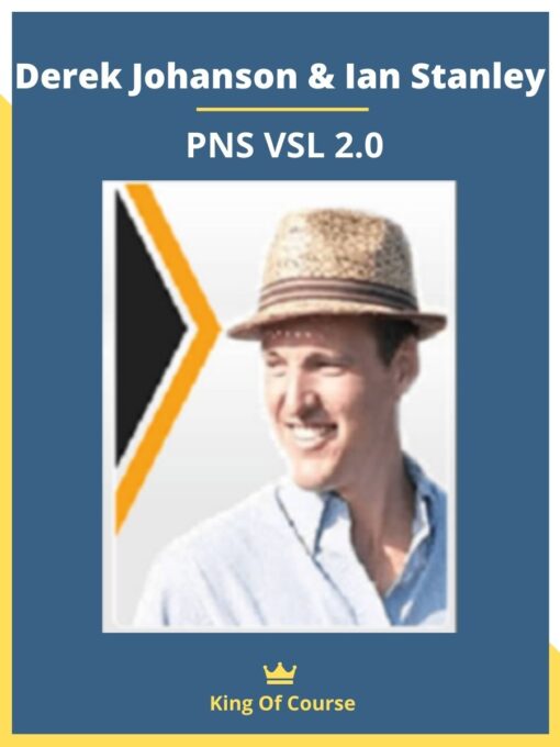Derek Johanson & Ian Stanley – PNS VSL 2.0