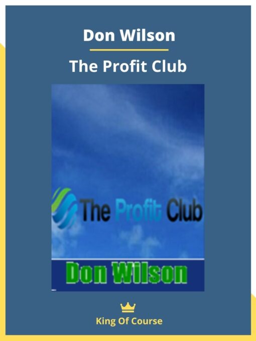 Don Wilson – The Profit Club