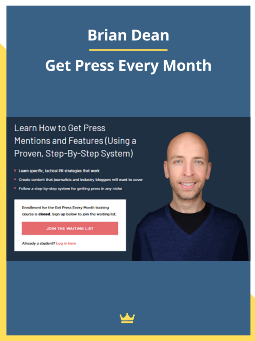 Brian Dean – Get Press Every Month