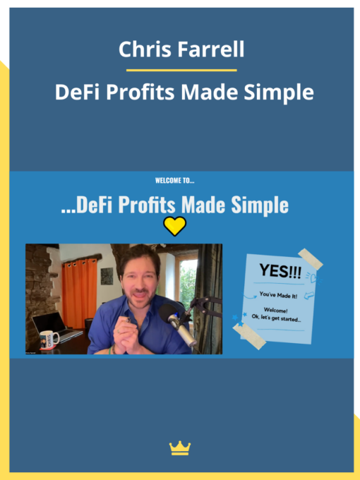 Chris Farrell – DeFi Profits Made Simple