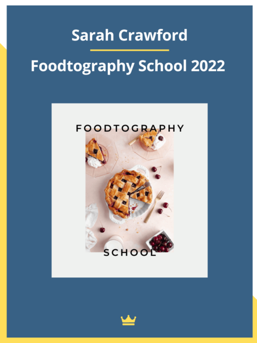 Sarah Crawford – Foodtography School 2022