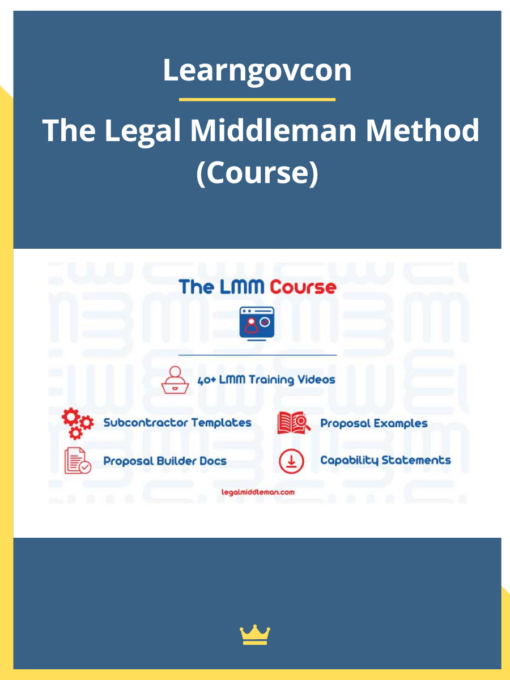 Learngovcon – The Legal Middleman Method (Course)
