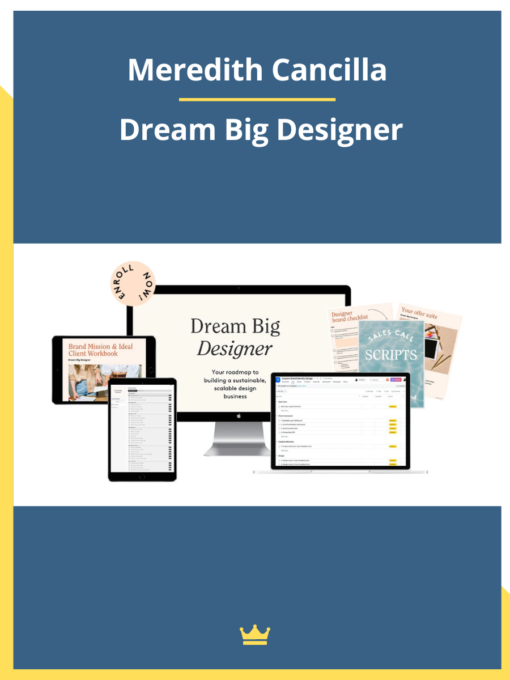Meredith Cancilla – Dream Big Designer