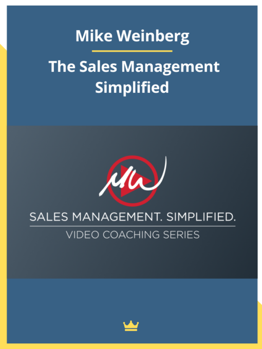 Mike Weinberg – The Sales Management Simplified