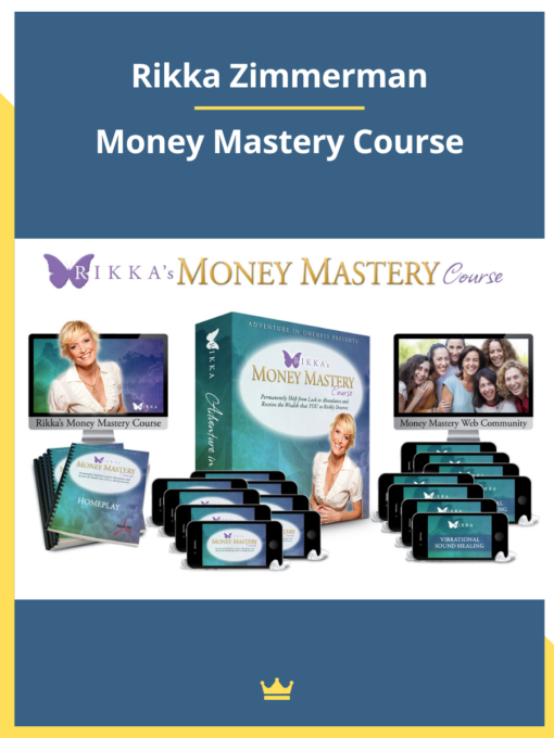 Rikka Zimmerman – Money Mastery Course