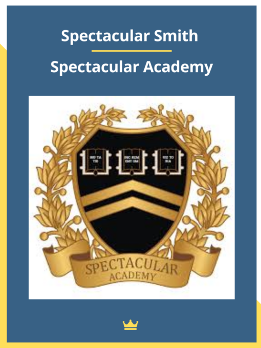 Spectacular Smith – Spectacular Academy