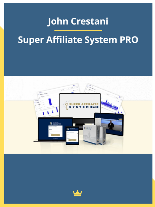 John Crestani – Super Affiliate System PRO