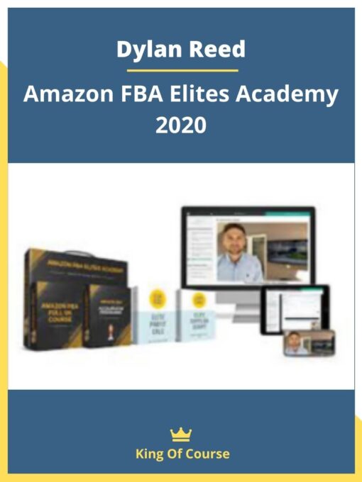 Dylan Reed – Amazon FBA Elites Academy 2020