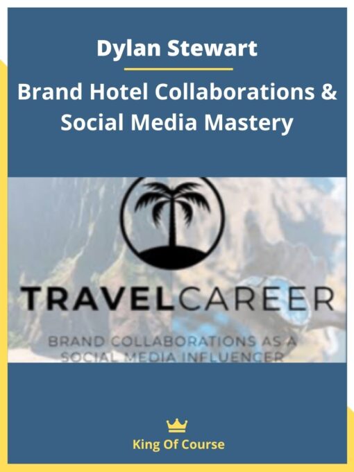 Dylan Stewart – Brand Hotel Collaborations & Social Media Mastery