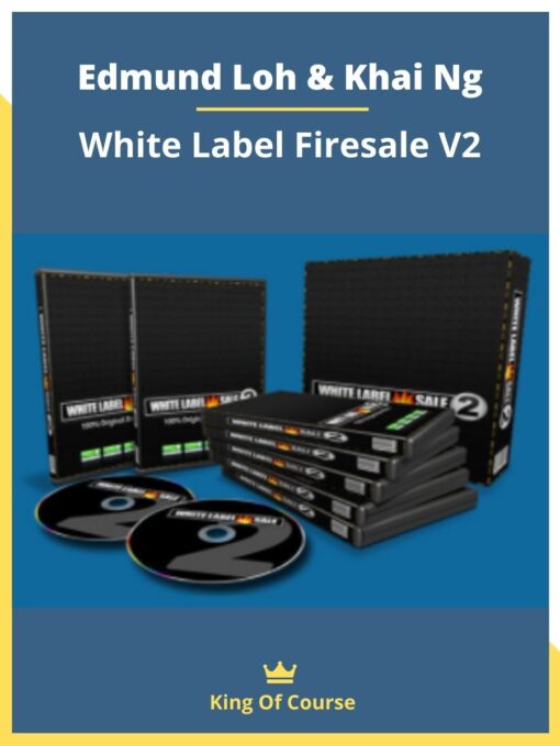 Edmund Loh & Khai Ng – White Label Firesale V2
