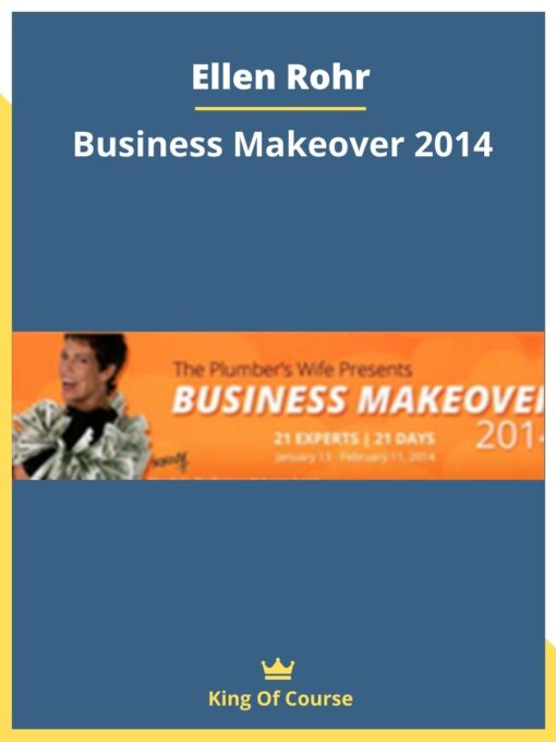 Ellen Rohr – Business Makeover 2014