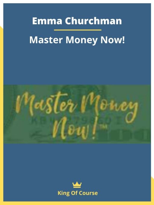 Emma Churchman – Master Money Now!