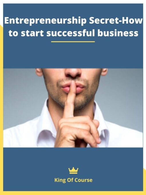 Entrepreneurship Secret-How to start successful business