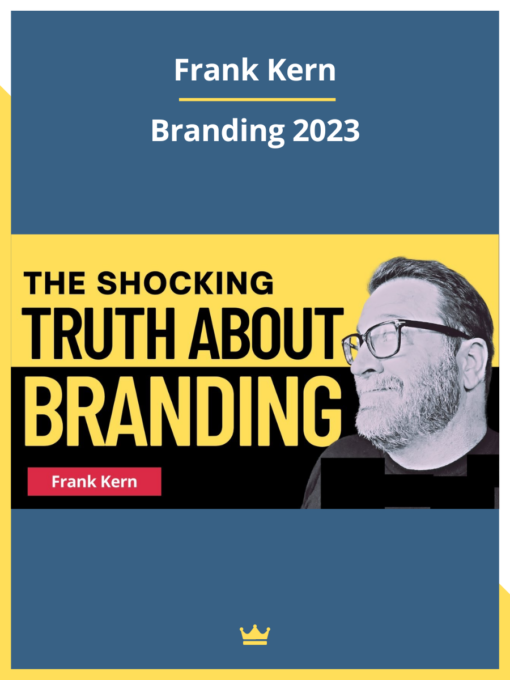 Frank Kern – Branding 2023