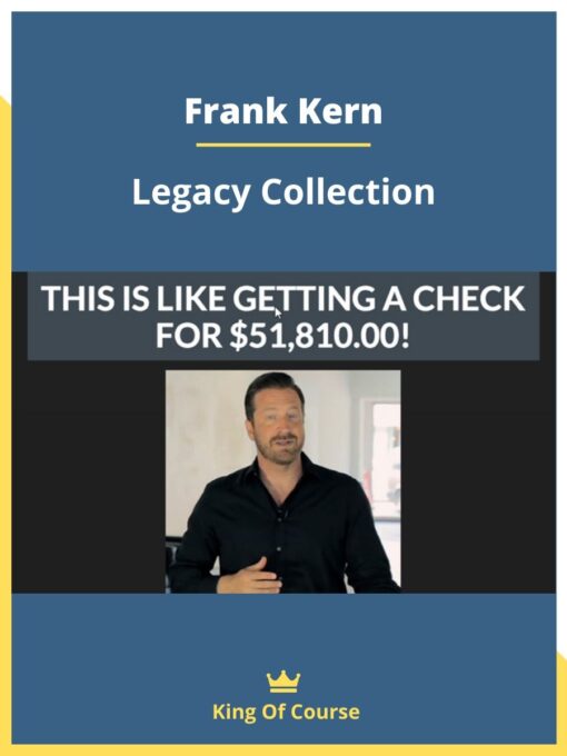 Frank Kern – Legacy Collection