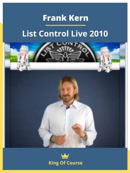 Frank Kern – List Control Live 2010