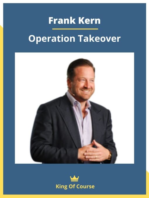 Frank Kern – Operation Takeover