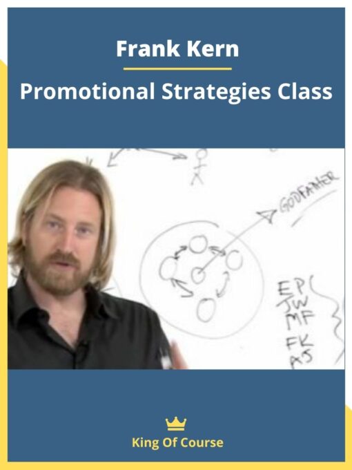 Frank Kern – Promotional Strategies Class