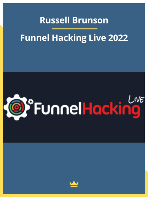 Russell Brunson – Funnel Hacking Live 2022