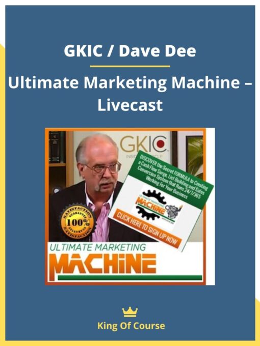 GKIC / Dave Dee – Ultimate Marketing Machine – Livecast