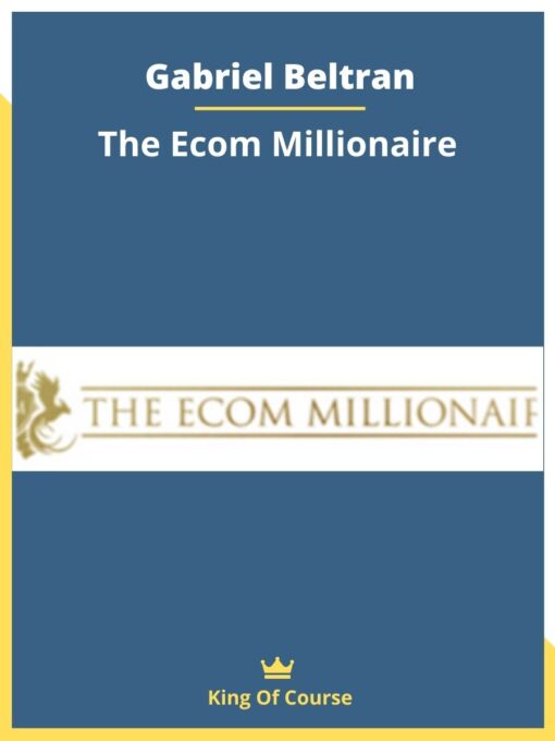 Gabriel Beltran – The Ecom Millionaire