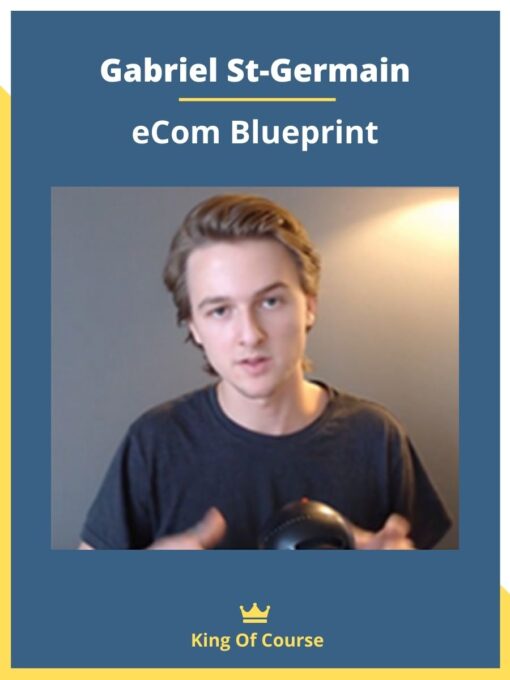 Gabriel St-Germain – eCom Blueprint