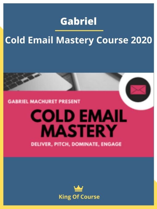 Gabriel – Cold Email Mastery Course 2020